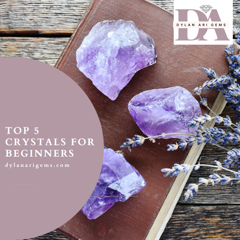 Top 5 Crystals For Beginners